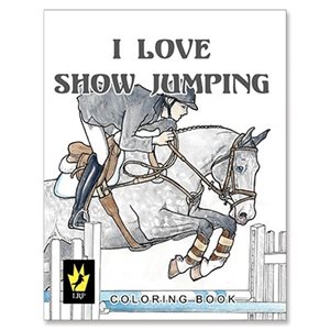 COLORING BOOK I LOVE SHOW JUMPING